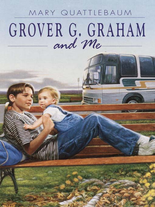 Title details for Grover G. Graham and Me by Mary Quattlebaum - Available
